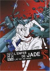 l'enfer de jade